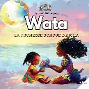 Mamie Watta : la promesse rompue d'Aicha